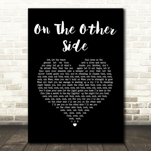 Phillip LaRue On The Other Side Black Heart Song Lyric Art Print