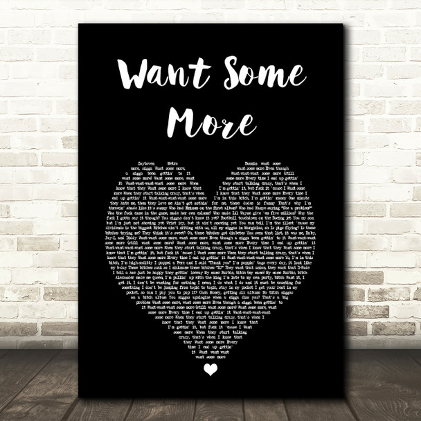 Nicki Minaj Want Some More Black Heart Song Lyric Art Print