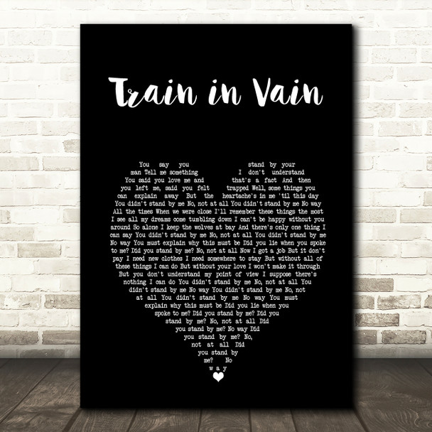 The Clash Train in Vain Black Heart Song Lyric Art Print