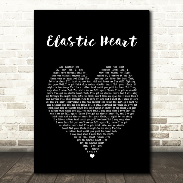 Sia Elastic Heart Black Heart Song Lyric Art Print
