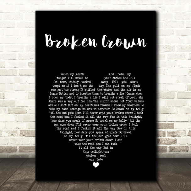 Mumford & Sons Broken Crown Black Heart Song Lyric Art Print