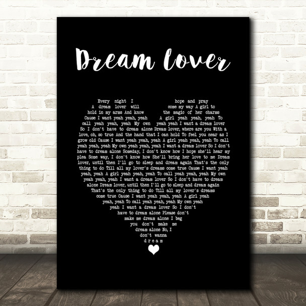 Bobby Darin Dream Lover Black Heart Song Lyric Art Print
