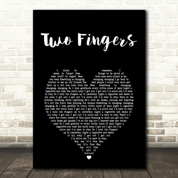 Jake Bugg Two Fingers Black Heart Song Lyric Art Print