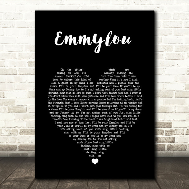 First Aid Kit Emmylou Black Heart Song Lyric Art Print