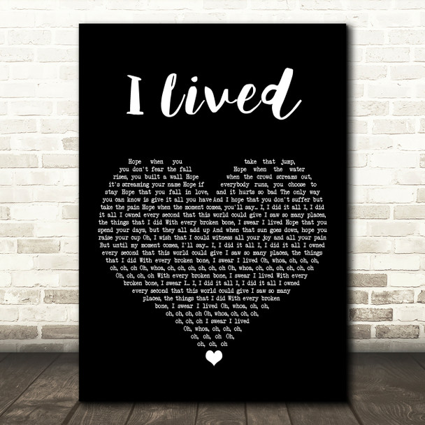 OneRepublic I Lived Black Heart Song Lyric Art Print