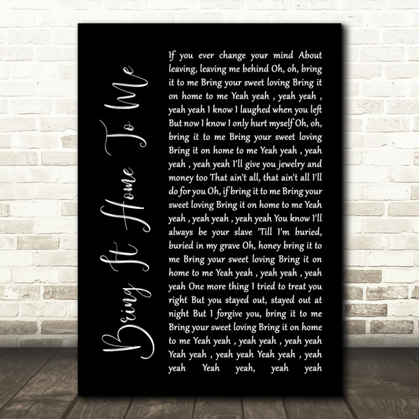 Sam Cooke Bring It Home To Me Black Script Song Lyric Art Print