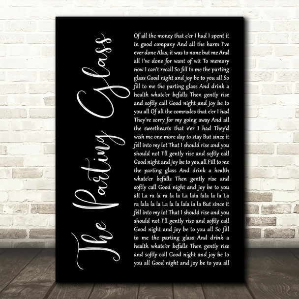 The High Kings The Parting Glass Black Script Song Lyric Art Print