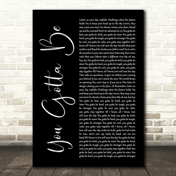 Des'ree You Gotta Be Black Script Song Lyric Art Print