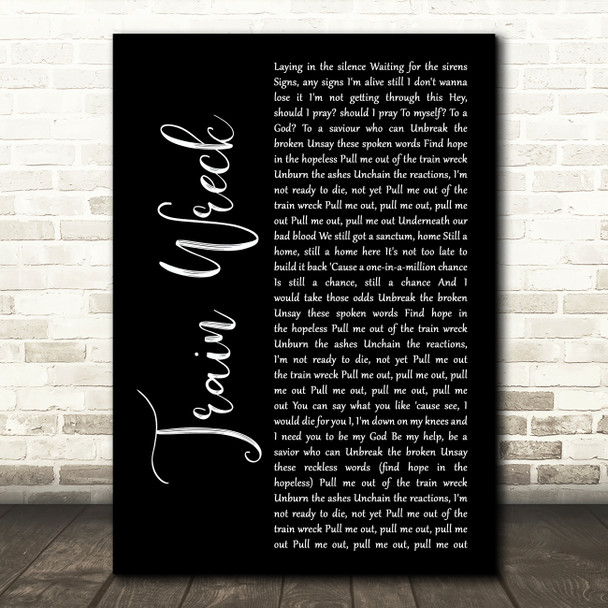 James Arthur Train Wreck Black Script Song Lyric Art Print