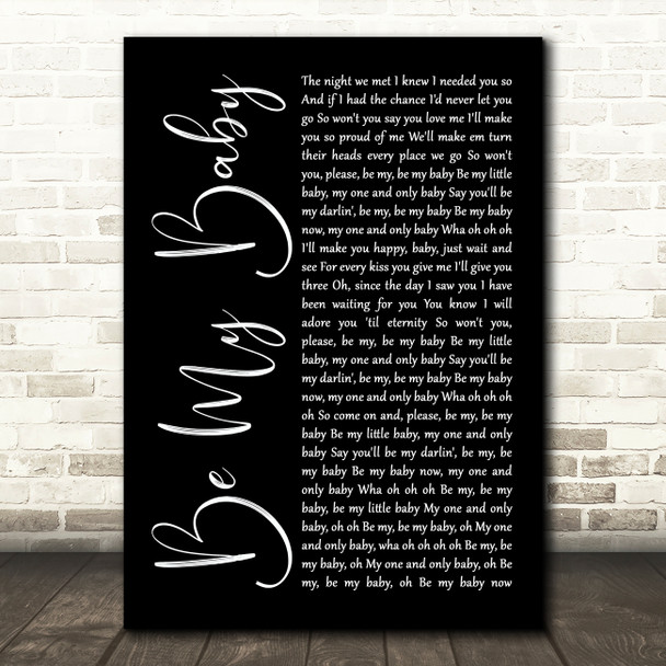 The Ronettes Be My Baby Black Script Song Lyric Art Print