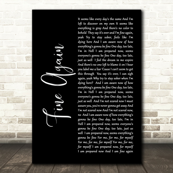 Seether Fine Again Black Script Song Lyric Art Print