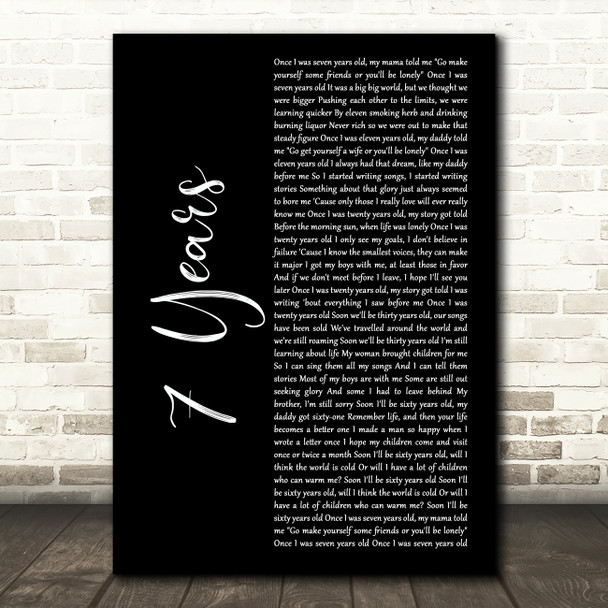 Lukas Graham 7 Years Black Script Song Lyric Art Print