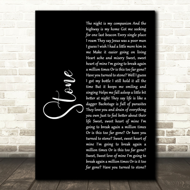 Whiskey Myers Stone Black Script Song Lyric Art Print