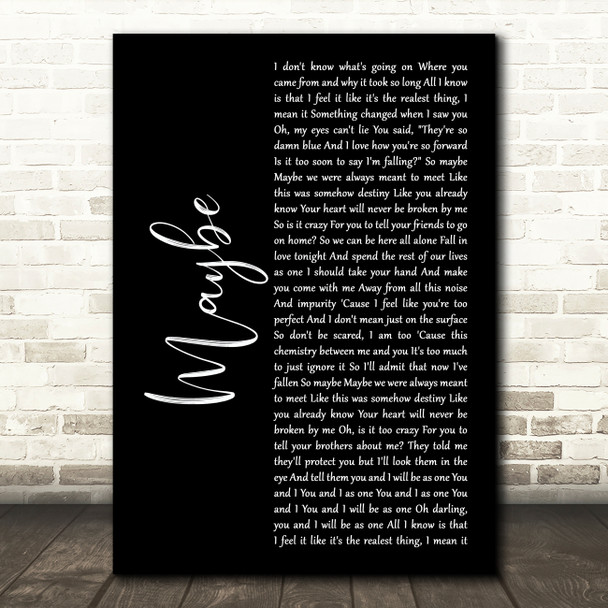 James Arthur Maybe Black Script Song Lyric Art Print