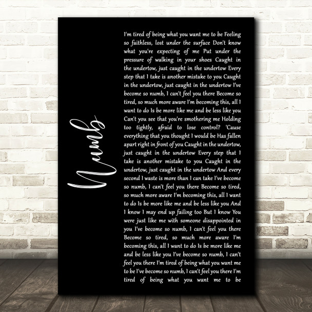 Linkin Park Numb Black Script Song Lyric Art Print