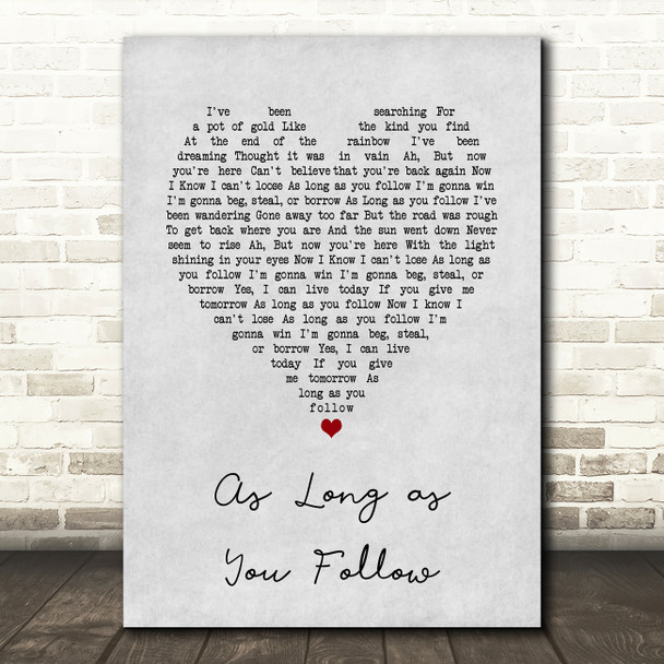 Fleetwood Mac As Long as You Follow Grey Heart Song Lyric Art Print