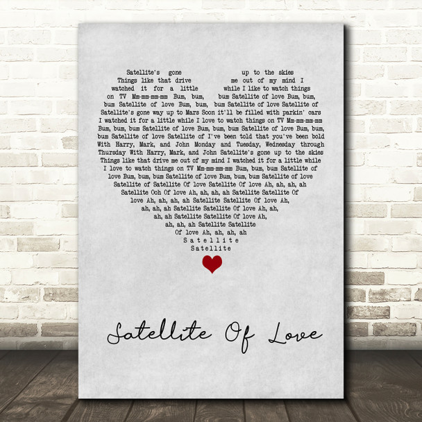 Lou Reed Satellite Of Love Grey Heart Song Lyric Art Print