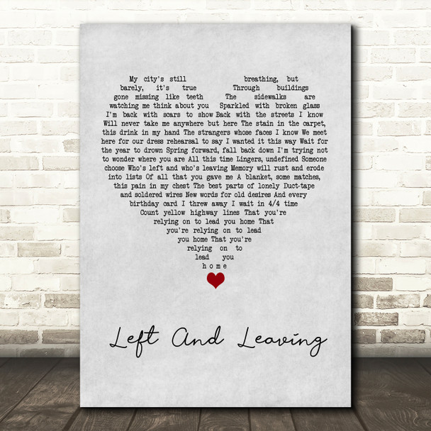 The Weakerthans Left And Leaving Grey Heart Song Lyric Art Print