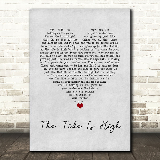 Blondie The Tide Is High Grey Heart Song Lyric Art Print