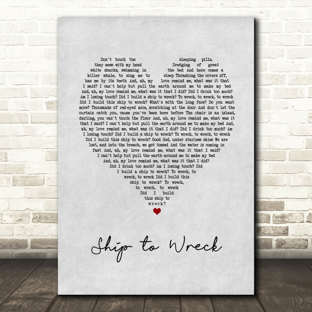 Florence + the Machine Ship to Wreck Grey Heart Song Lyric Art Print