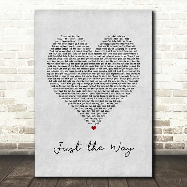 Blanco Brown & Parmalee Just the Way Grey Heart Song Lyric Art Print