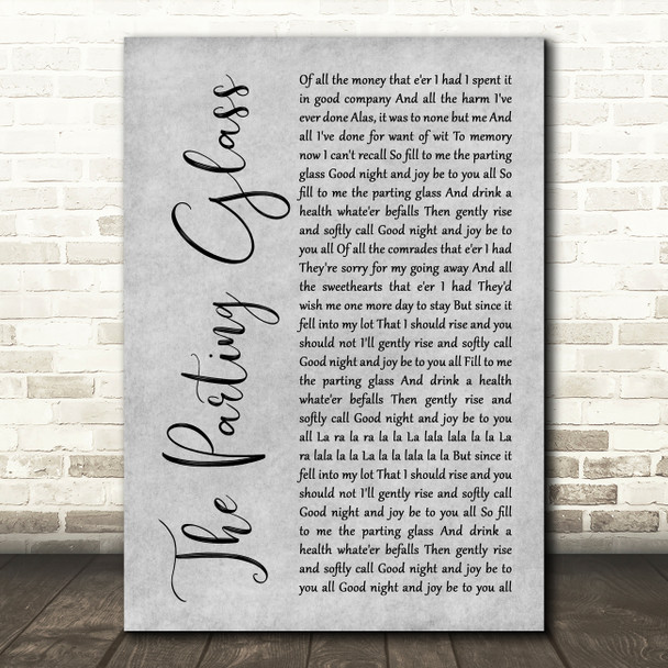 The High Kings The Parting Glass Grey Rustic Script Song Lyric Art Print