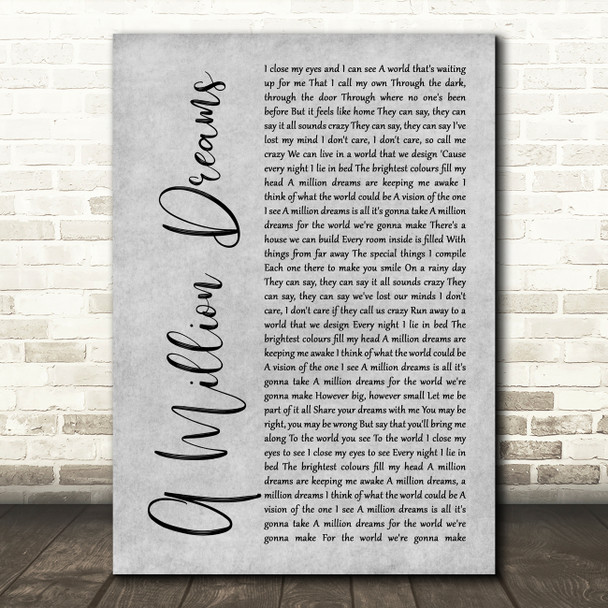 The Greatest Showman A Million Dreams Grey Rustic Script Song Lyric Art Print