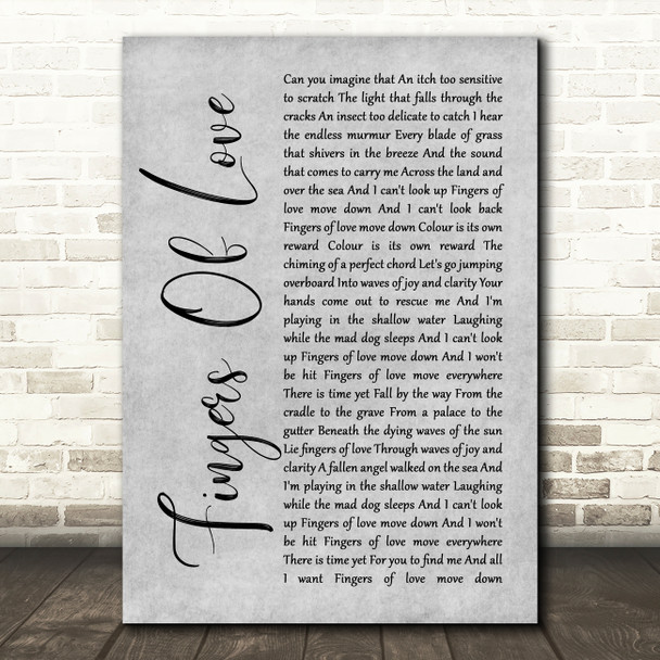 Crowded House Fingers Of Love Grey Rustic Script Song Lyric Art Print