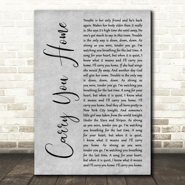 James Blunt Carry You Home Grey Rustic Script Song Lyric Art Print