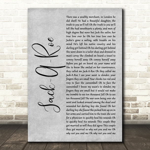 Grateful Dead Jack-A-Roe Grey Rustic Script Song Lyric Art Print