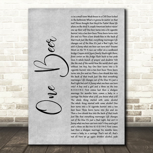 HARDY One Beer Grey Rustic Script Song Lyric Art Print