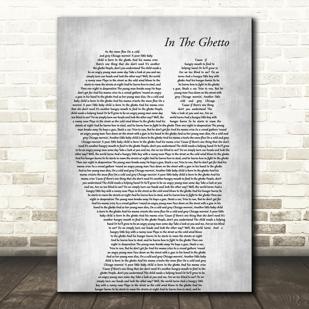 Elvis Presley In The Ghetto Mother & Baby Grey Song Lyric Art Print
