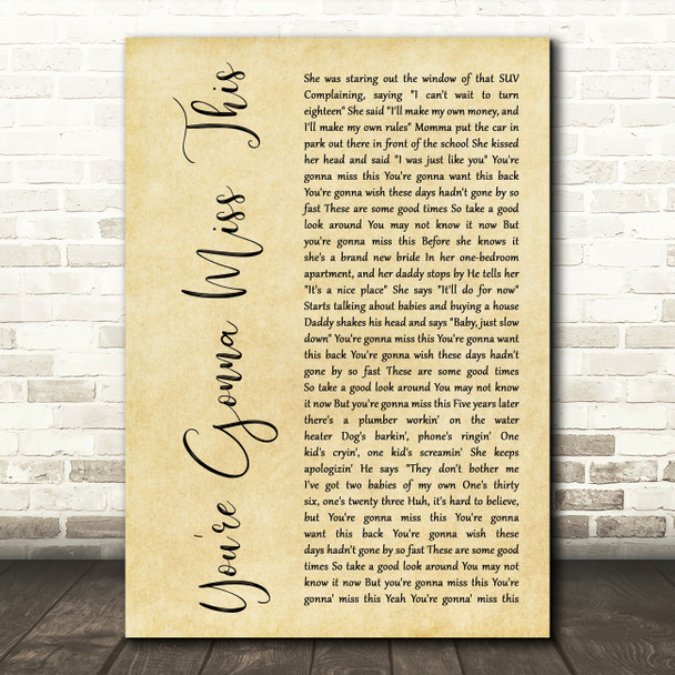 Trace Adkins You're Gonna Miss This Rustic Script Song Lyric Art Print