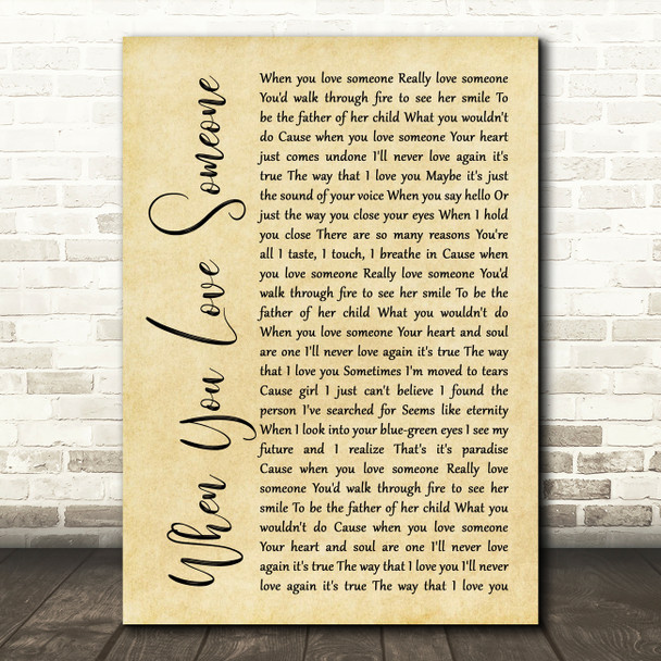 Sammy Kershaw When You Love Someone Rustic Script Song Lyric Art Print