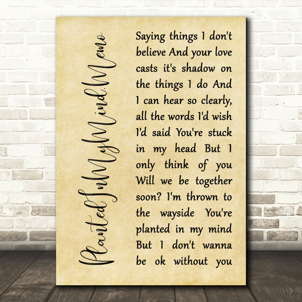 Charlie Burg PlantedInMyMind.Memo Rustic Script Song Lyric Art Print