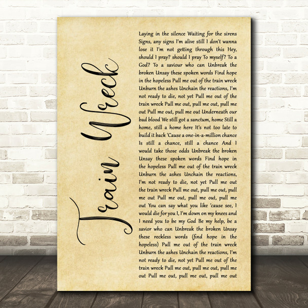 James Arthur Train Wreck Rustic Script Song Lyric Art Print