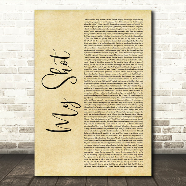 Lin-Manuel Miranda My Shot Rustic Script Song Lyric Art Print