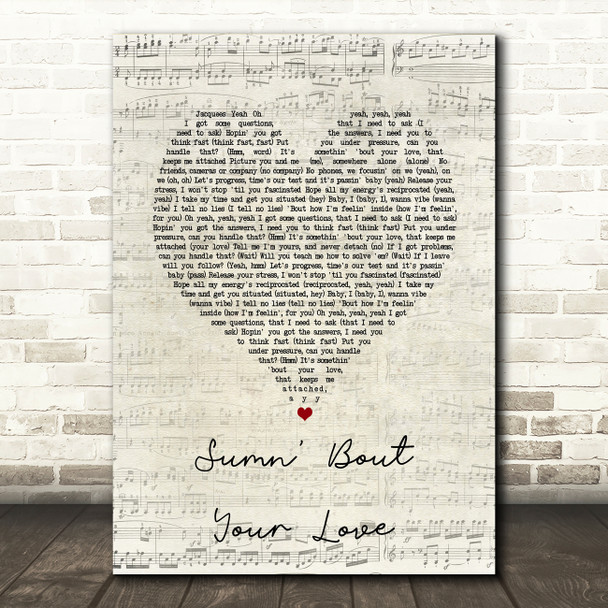 Jacquees Sumn' Bout Your Love Script Heart Song Lyric Art Print