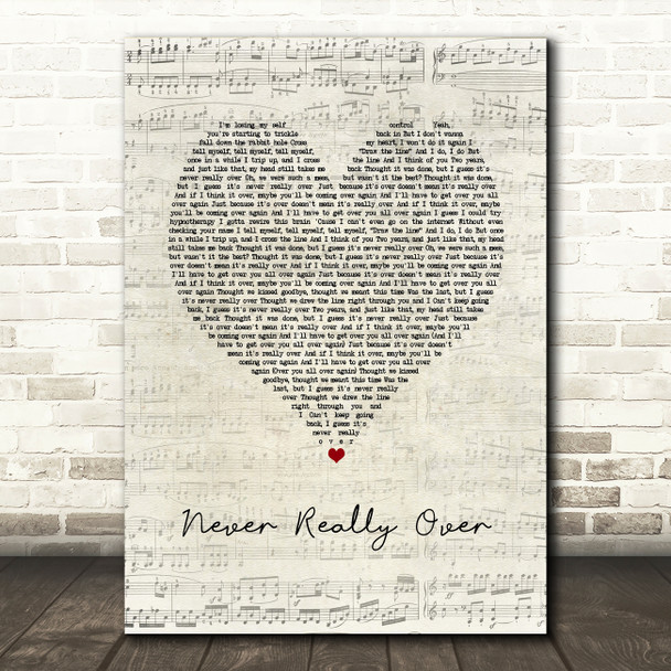 Katy Perry Never Really Over Script Heart Song Lyric Art Print