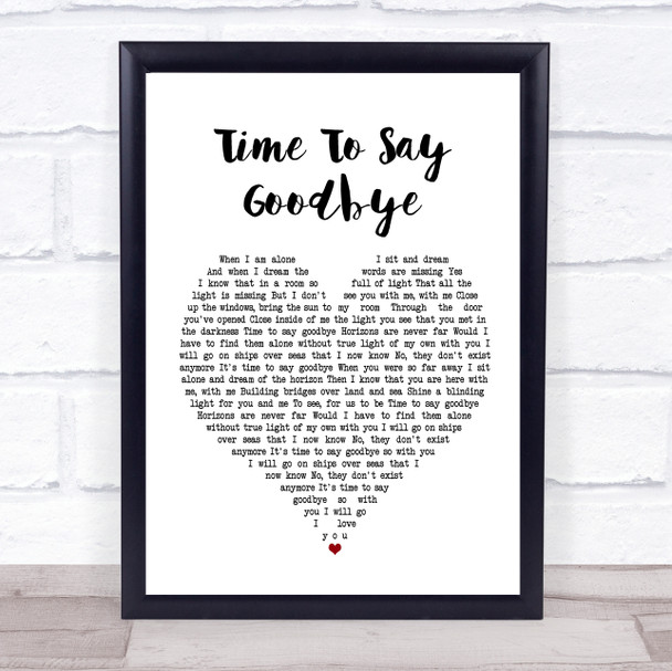 Sarah Brightman Time To Say Goodbye English Version Heart Song Lyric Quote Print