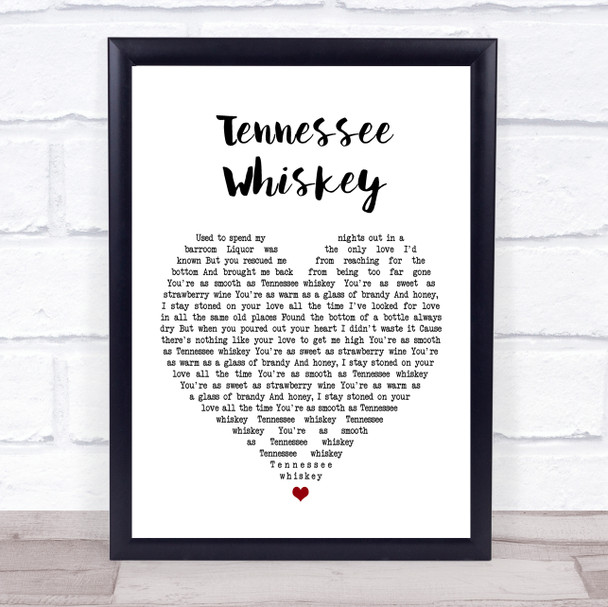 Chris Stapleton Tennessee Whiskey Heart Song Lyric Quote Print