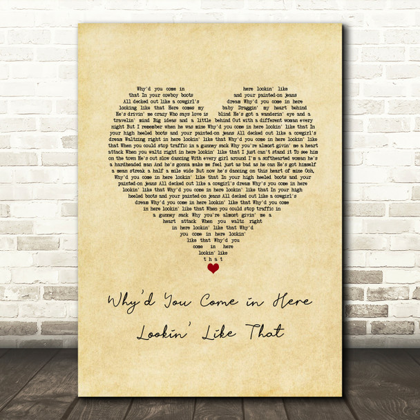 Dolly Parton Whyd You Come in Here Lookin Like That Vintage Heart Song Lyric Art Print