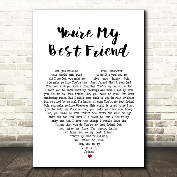 Queen You're My Best Friend Heart Song Lyric Quote Print