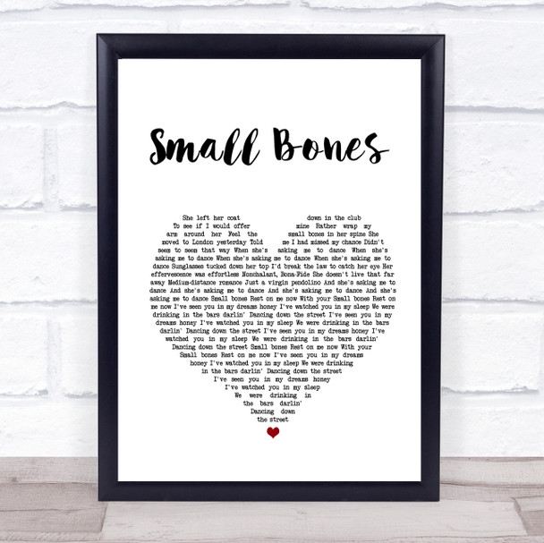 The Courteeners Small Bones Heart Song Lyric Quote Print