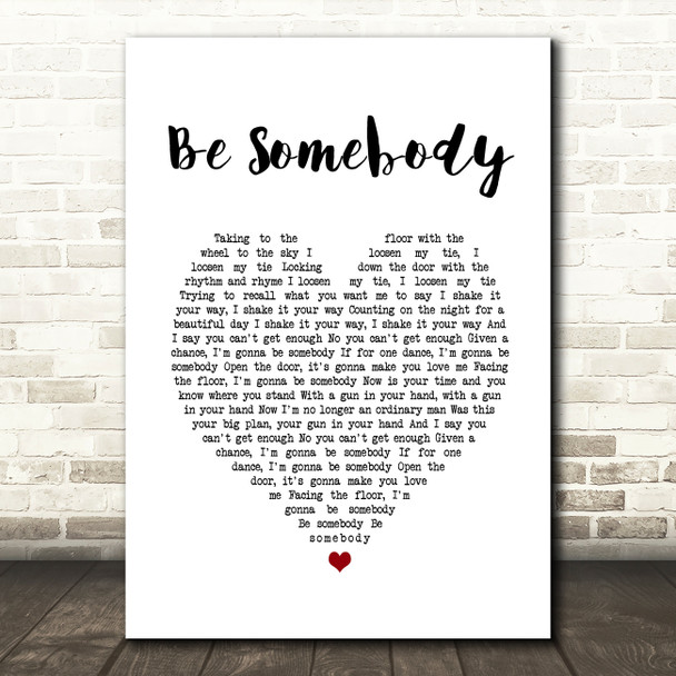 Kings Of Leon Be Somebody Heart Song Lyric Quote Print