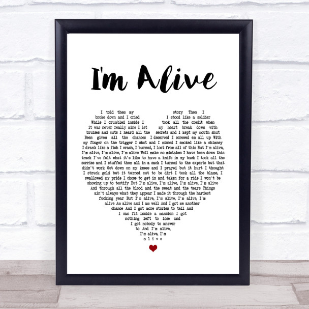 Kasey Chambers I'm Alive Heart Song Lyric Quote Print