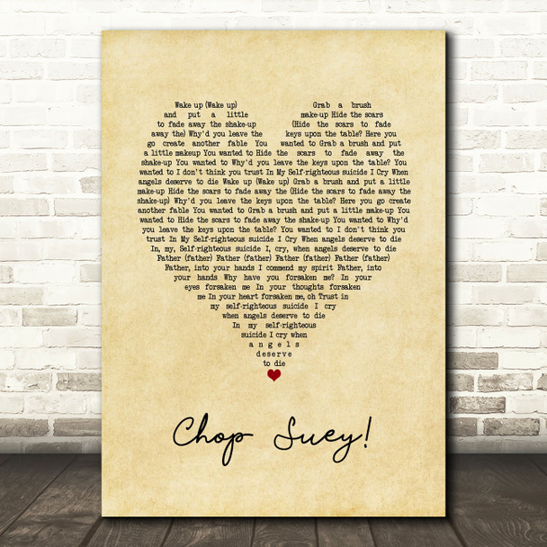System Of A Down Chop Suey! Vintage Heart Song Lyric Art Print