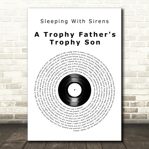 Sleeping With Sirens A Trophy Father's Trophy Son Vinyl Record Song Lyric Art Print