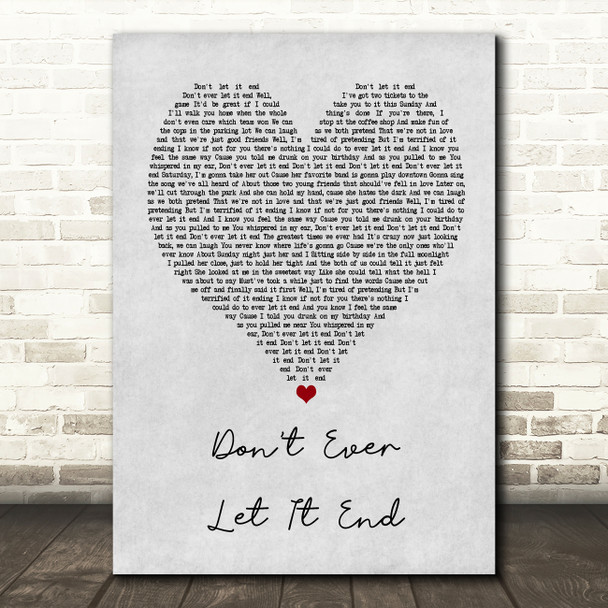 Nickelback Don't Ever Let It End Grey Heart Song Lyric Quote Print
