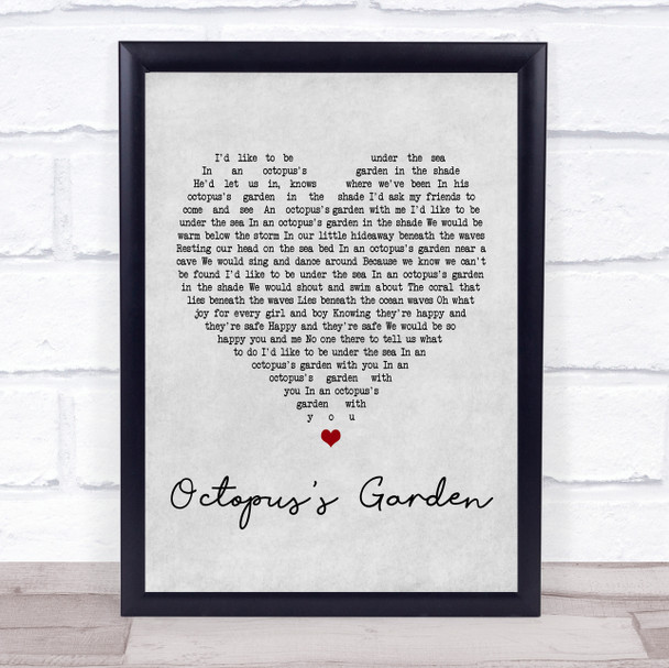 The Beatles Octopus's Garden Grey Heart Song Lyric Quote Print